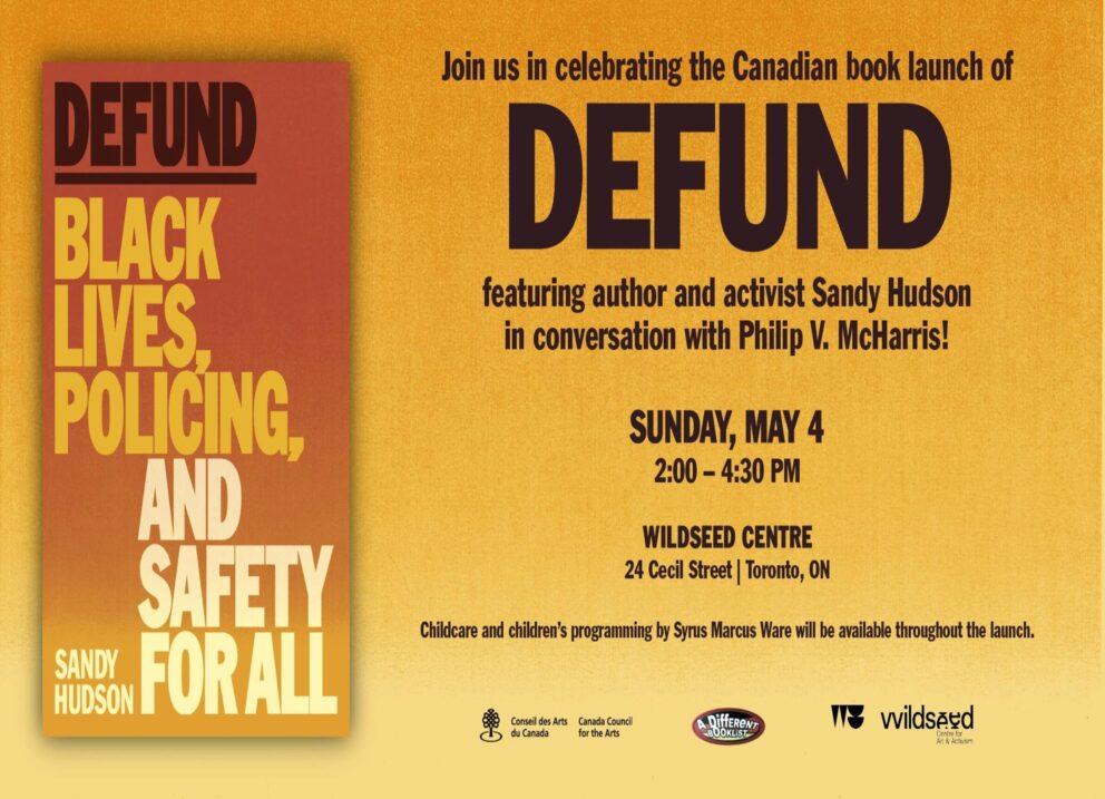 Liberation Library: Defund Book Launch – Wildseed Centre for Art & Activism